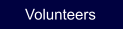 Volunteers